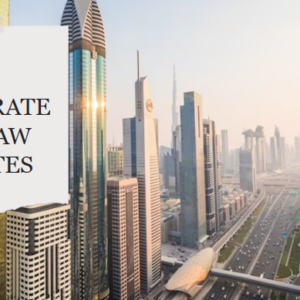 UAE Corporate Tax Law and Updates 2023